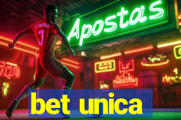 bet unica