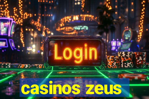 casinos zeus