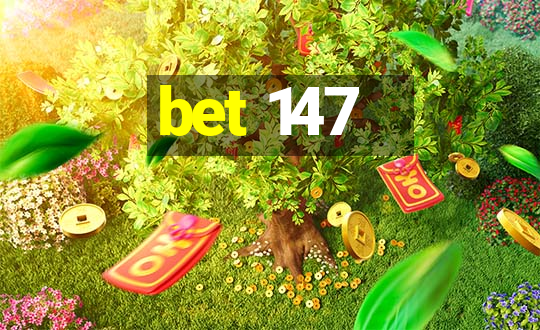 bet 147