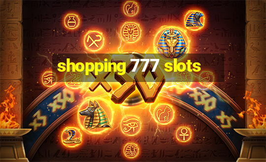 shopping 777 slots