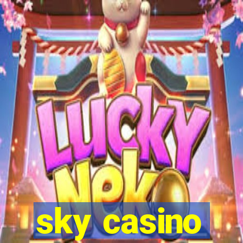 sky casino