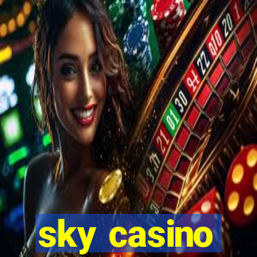 sky casino