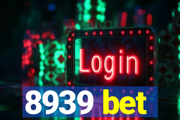 8939 bet