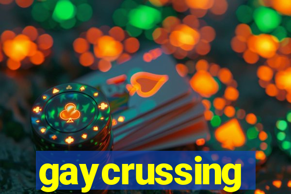 gaycrussing