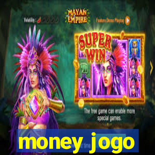 money jogo