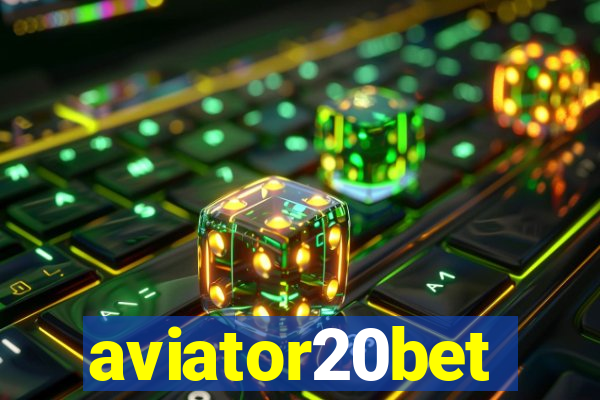 aviator20bet