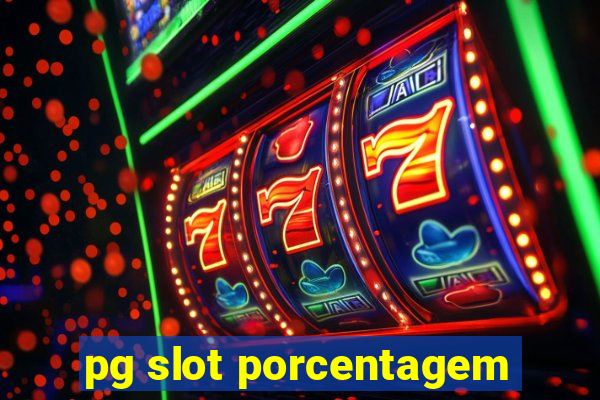 pg slot porcentagem