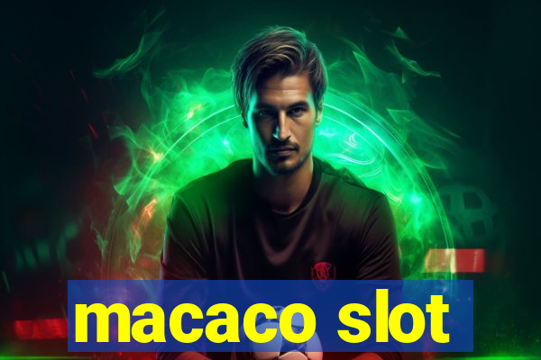 macaco slot