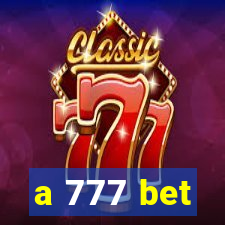 a 777 bet