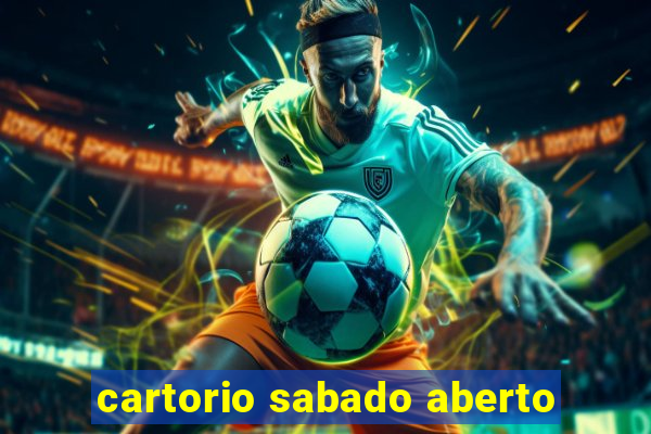 cartorio sabado aberto