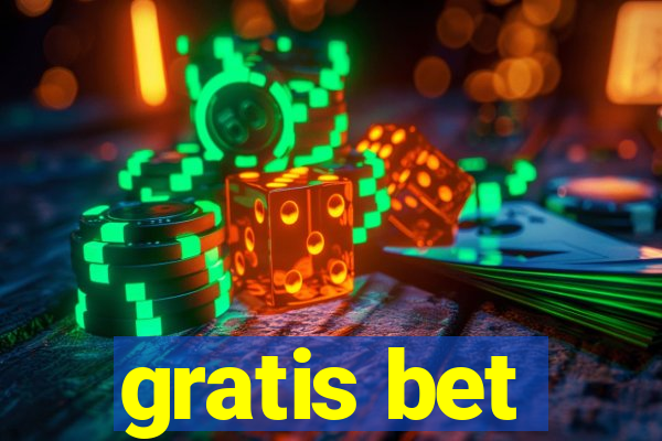 gratis bet