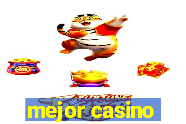 mejor casino