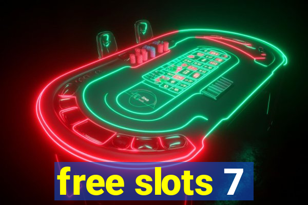 free slots 7