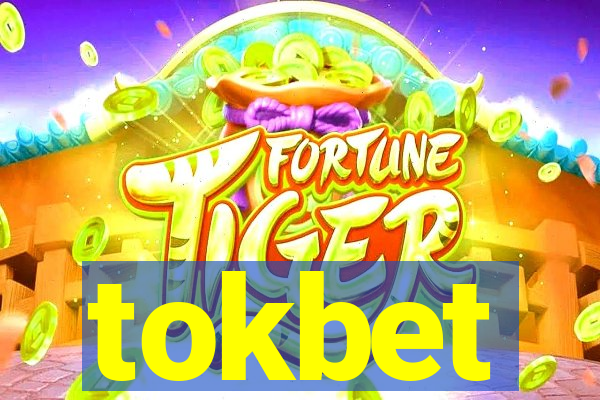 tokbet