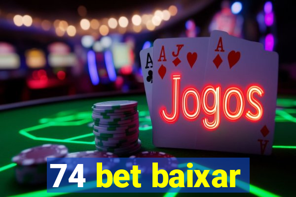 74 bet baixar