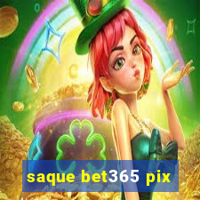 saque bet365 pix