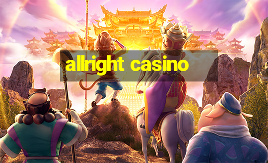 allright casino