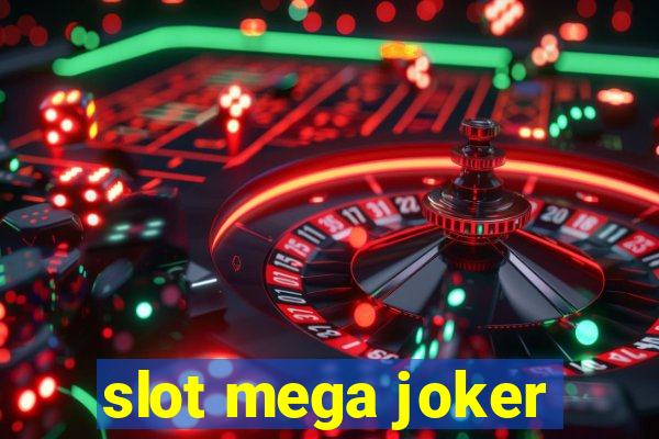 slot mega joker