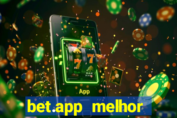 bet.app melhor horário para jogar