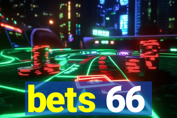 bets 66