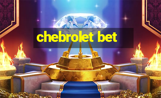 chebrolet bet