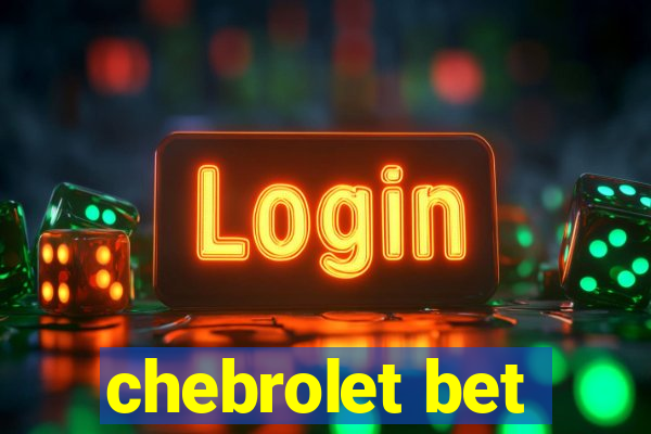 chebrolet bet