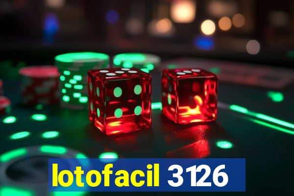 lotofacil 3126