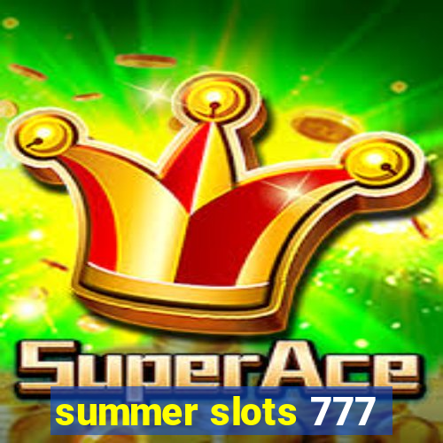 summer slots 777