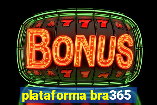 plataforma bra365