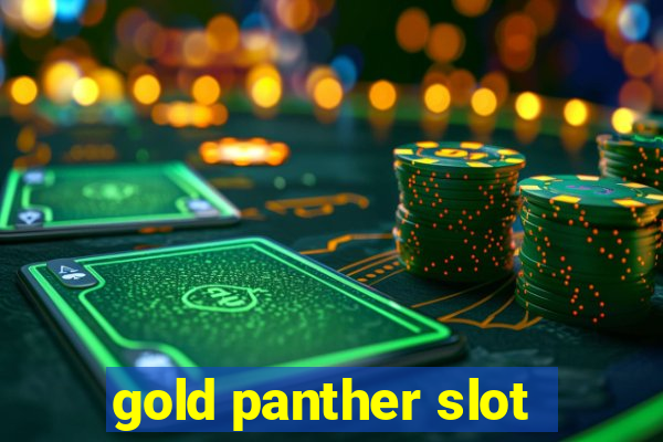 gold panther slot