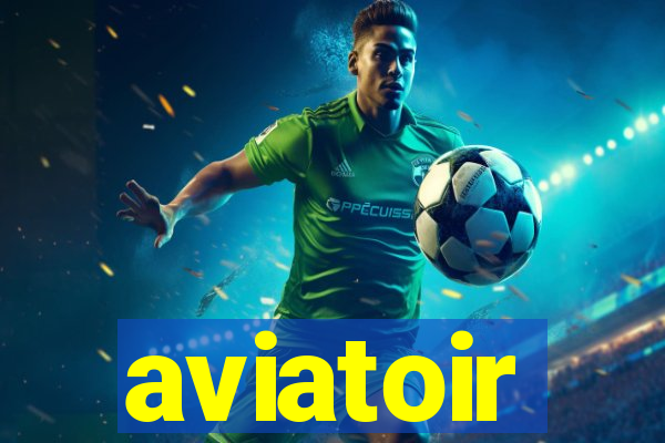 aviatoir