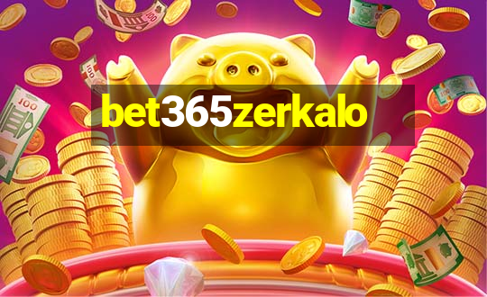 bet365zerkalo