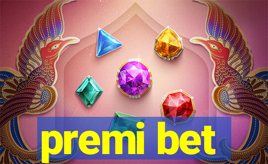 premi bet