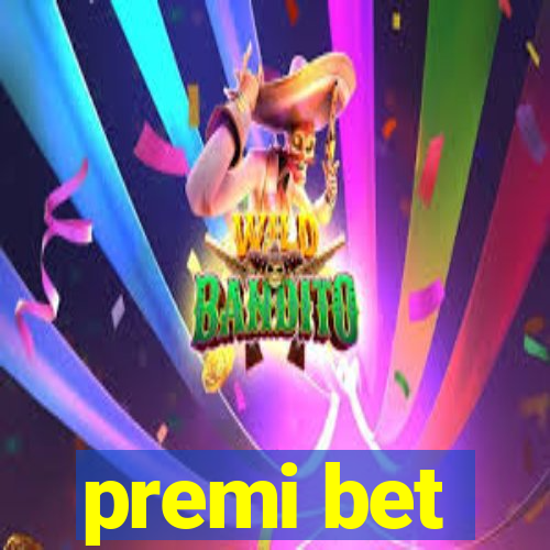 premi bet