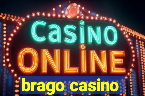 brago casino