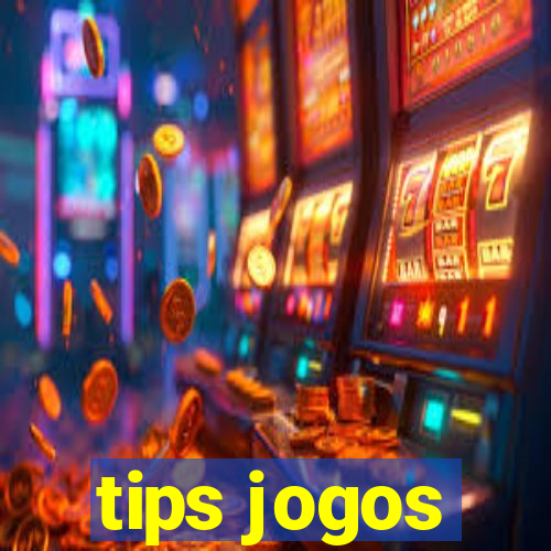 tips jogos