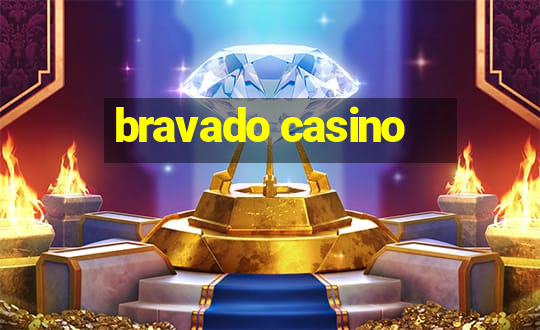 bravado casino