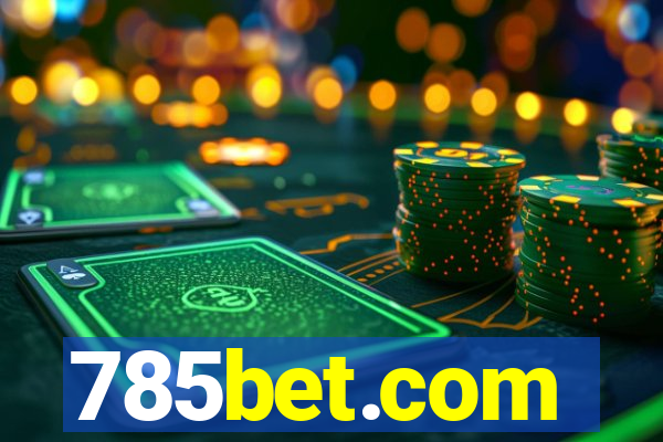 785bet.com