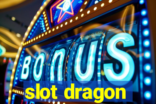 slot dragon