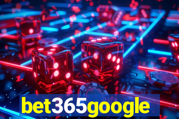 bet365google