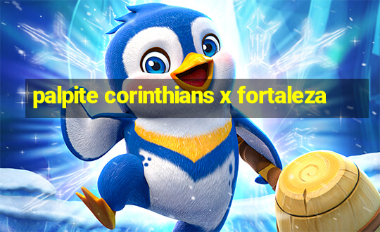 palpite corinthians x fortaleza