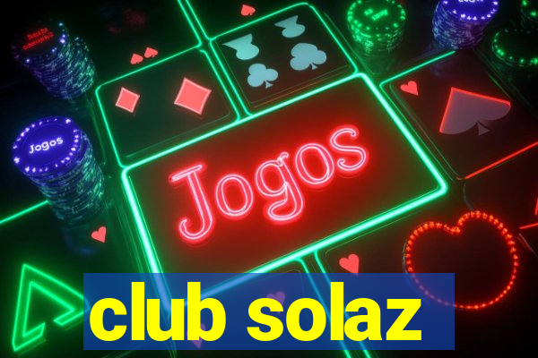 club solaz