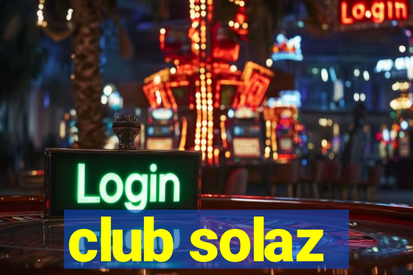 club solaz