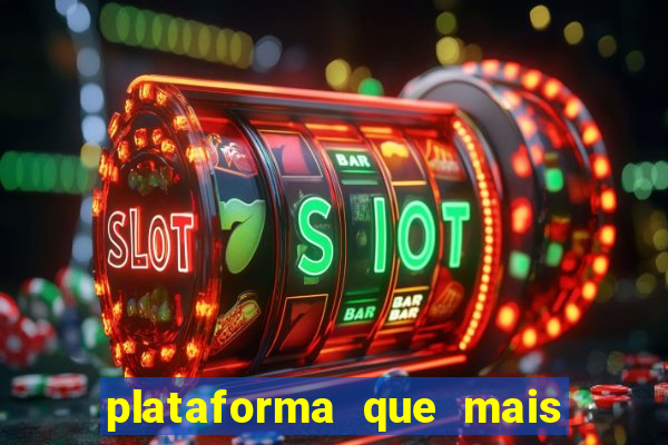 plataforma que mais paga slots