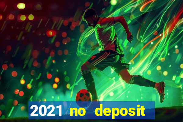 2021 no deposit bonuses wild joker casino