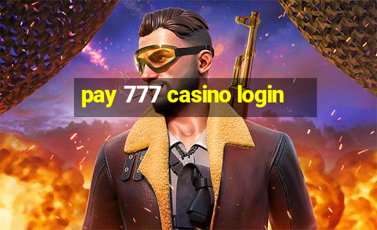 pay 777 casino login