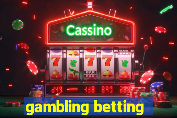 gambling betting