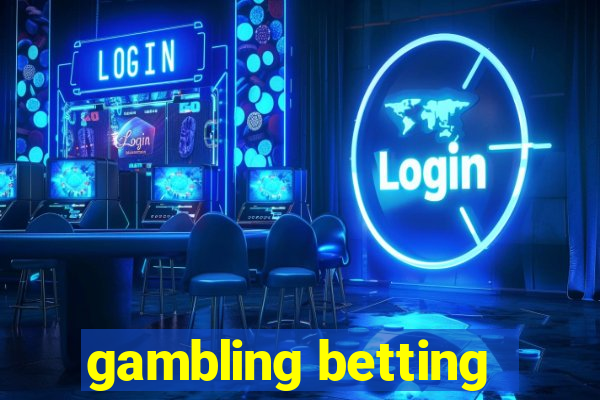 gambling betting