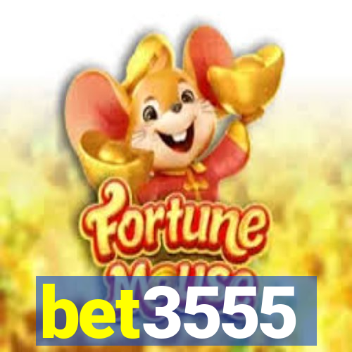 bet3555