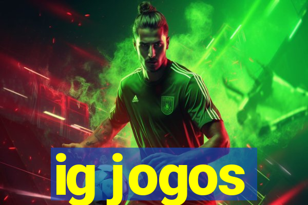 ig jogos